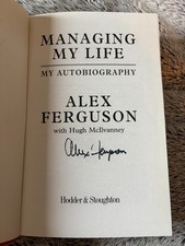 Sir Alex Ferguson Hand Signed Managing My Life Book + Official COA & PSA Card