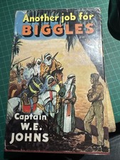 Another Job for Biggles - Captain W E Johns - 1st Edition/1st Printing - 1951