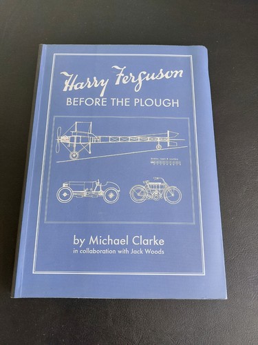 Harry ferguson before the - ferguson:,