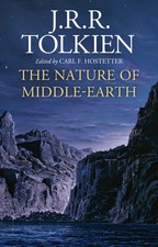 The Nature of Middle-earth by