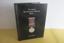 The Indian Distinguished Service Medal by Rana Chhina, 2001. Hardback book.