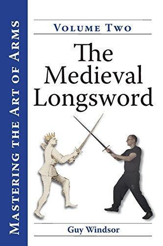 The medieval longsword a - the, longsword: