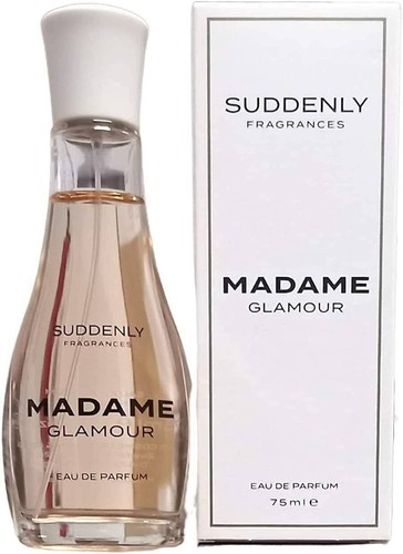Suddenly madam glamour - suddenly,