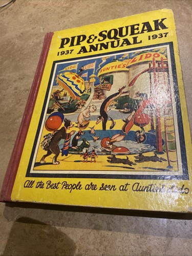 Pip squeak 1937 - squeak, annual
