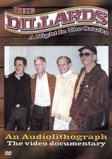 THE DILLARDS - Night in the Ozarks: An Audiolithograph DVD