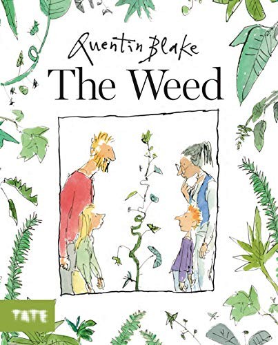 The weed by - weed:,
