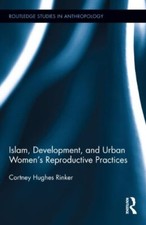 Islam, Development, and Urban