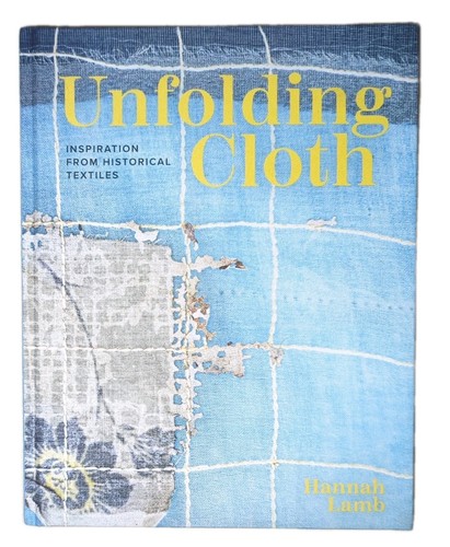 Unfolding cloth hannah lamb - unfolding,
