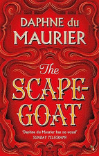 The Scapegoat (Virago Modern Classics) by Daphne Du Maurier 1844080978