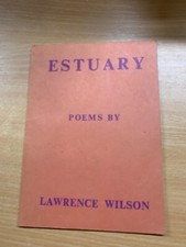 Signed Copy 1971 1ST Edition Lawrence Wilson " Estuary " Poems Pb Book (P2)