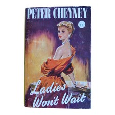 PETER CHEYNEY Ladies Won't