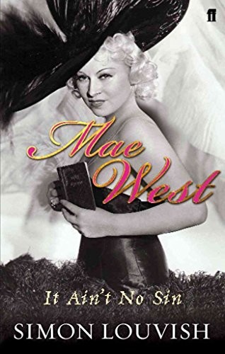 Mae west ain - no, sin