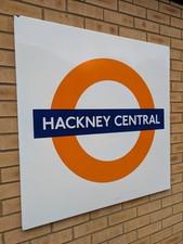 London Underground Roundel  Enamel Street Sign Large Hackney Central Overground