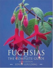 fuchsias the complete guide