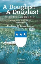 A Douglas! A Douglas!-Kane, P