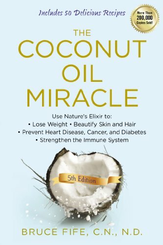 Coconut oil miracle bruce fife - oil, miracle-bruce