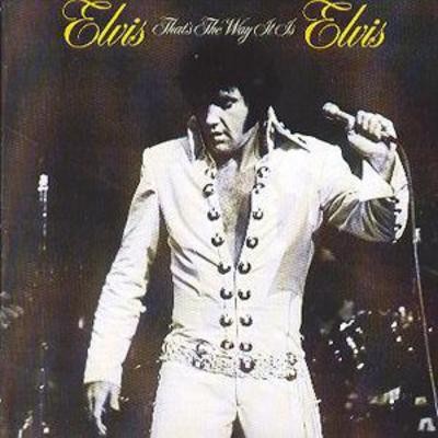 Elvis presley that - that's, the
