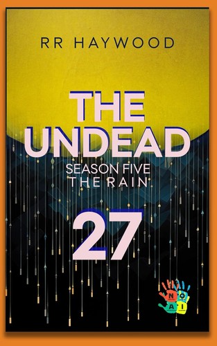 The undead twenty seven - undead,