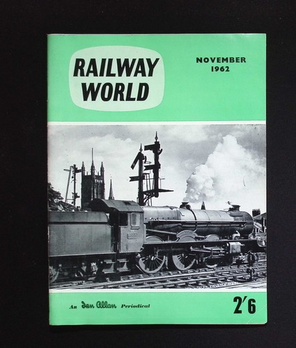 Railway world november 1962 - railway,
