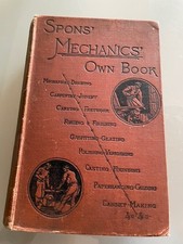 Spon's Mechanics Own Book Antique Book 1901 period adverts 6th edition 702 pages