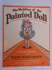 The Wedding Of The Painted Doll A Piano Novelty Nacio Herb Brown