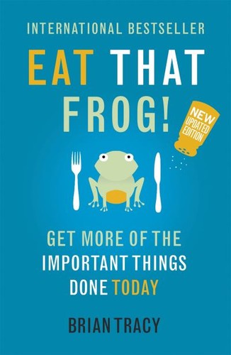 Eat that frog - !, (paperback)
