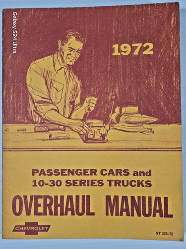 1972 chevrolet overhaul manual - 1972,