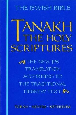Jps tanakh the holy - tanakh:,