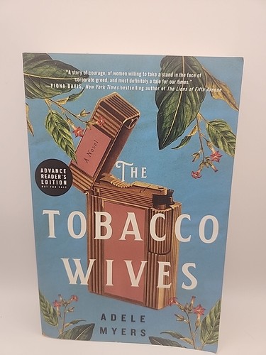 The tobacco wives novel - the,