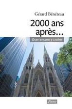2000 ans après... : Oser