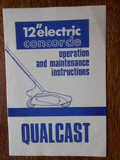VINTAGE - QUALCAST 12" ELECTRIC CONCORDE -OPERATION AND MAINTENANCE INSTRUTIONS