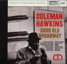 Coleman Hawkins: Good Old Broadway (XRCD)