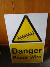 Danger Razor wire plastic sign. MOD sign. Army training sign.