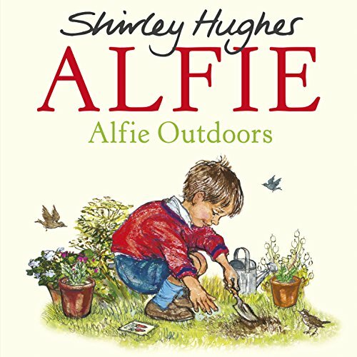 Alfie outdoors shirley hughes - alfie, outdoors-shirley
