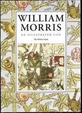 William Morris: An Illustrated