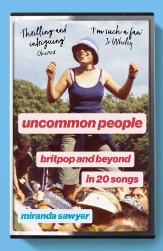 Uncommon people britpop and - people:,