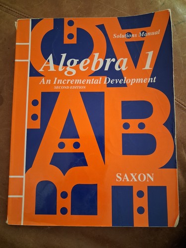Saxon algebra solutions - saxon, 1