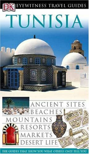 Tunisia eyewitness travel - eyewitness,