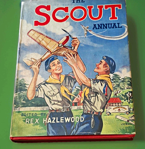 The scout annual boy - annual,