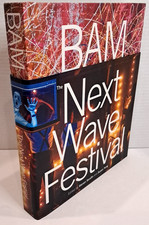'SIGNED' BAM: Next Wave Festival by Steven Serafin Coffee Table Hardcover SHELF