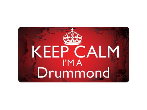 Keep calm drummond - i'm,