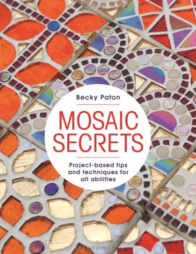 Mosaic secrets becky paton - mosaic,