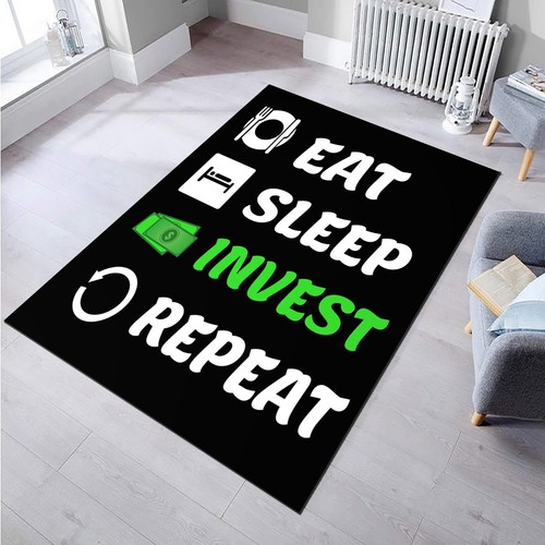 Eat sleep invest - eat,