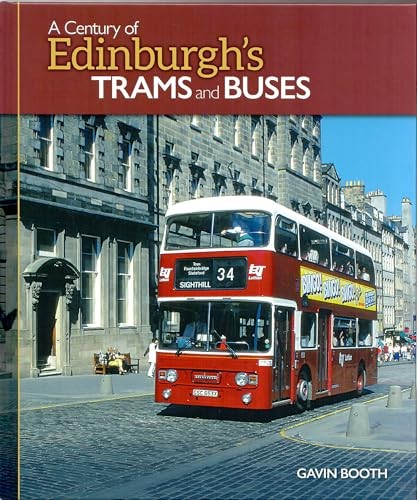 Century edinburgh s - of, trams