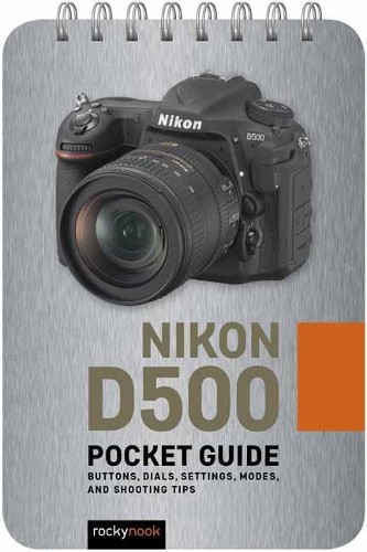 Nikon d500 pocket guide by - d500:,