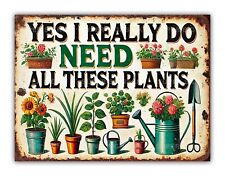 " Yes I Really Do Need All