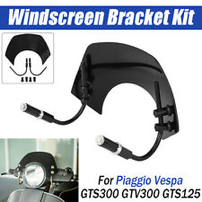 For Piaggio Vespa Windscreen Wind Shield Deflector Bracket GTS125 GTS300 GTV300