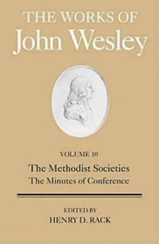 The works john wesley - of,
