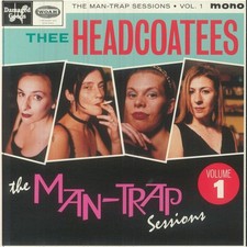 THEE HEADCOATEES - The Man Trap Sessions EP Vol 1 - Vinyl (7")