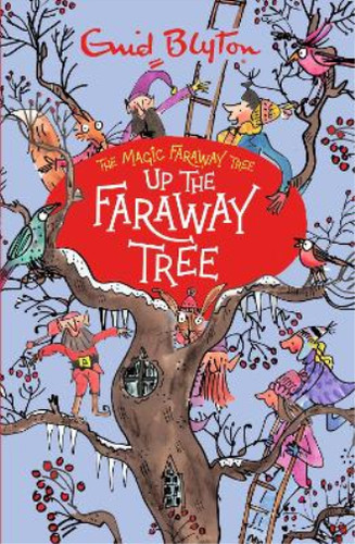 The faraway tree - up,